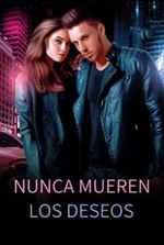 Nunca Mueren Los Deseos (Sabrina y Fernando)